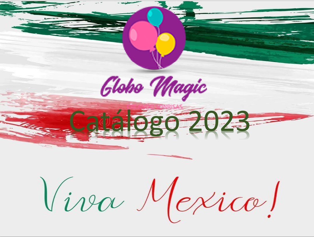 Globos Viva México